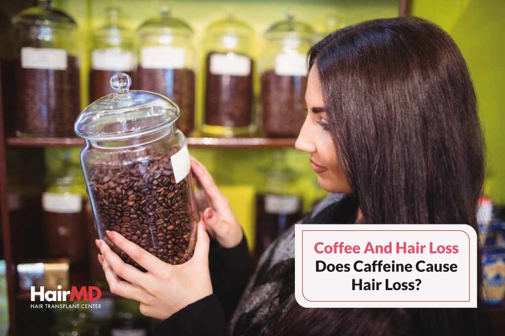 Coffee and Hair Loss: Does Caffeine Cause Hair Loss?