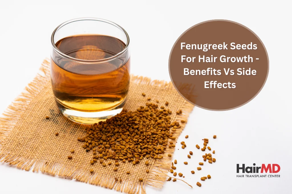 Fenugreek Benefits and Side Effects [Proven] | FoodrFitness