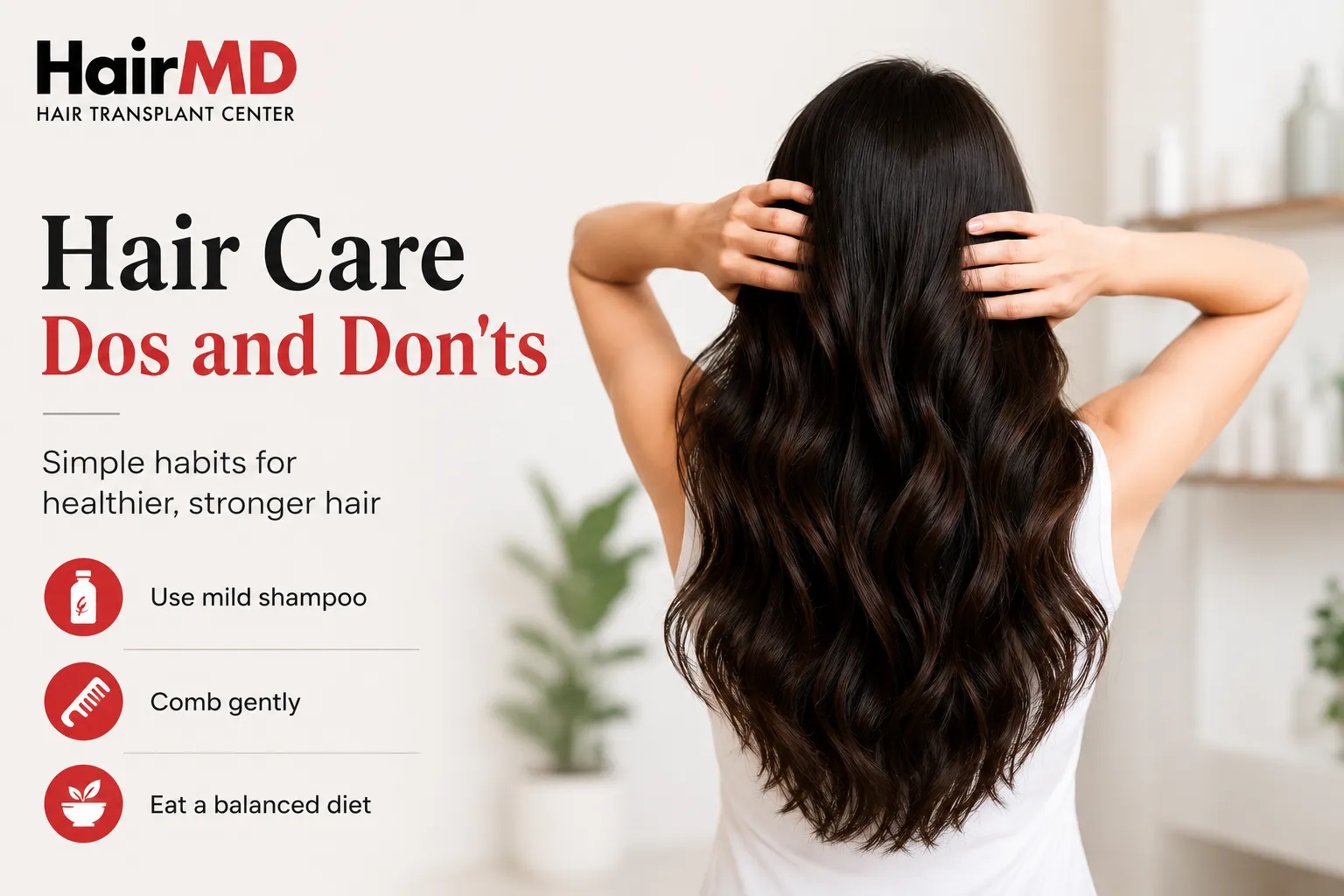Hair Care Dos and Don'ts